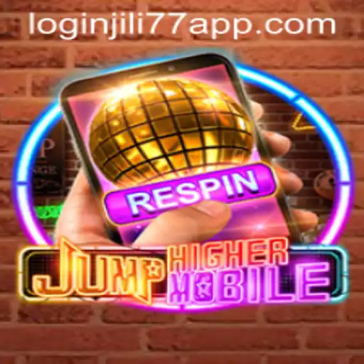 JumpHighermobile: An Exciting New Gaming Adventure and Easy Jili77 App Login