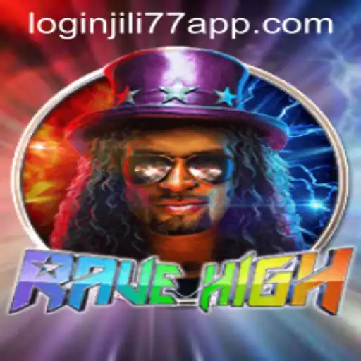 RaveHigh: Unleashing the Ultimate Gaming Experience with Jili77 App Login