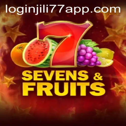 Exploring SevensFruits: A Thrilling Casino Adventure with Jili77 App Login